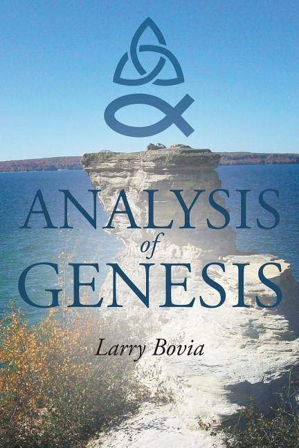 Analysis of Genesis by Bovia, Larry