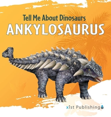 Ankylosaurus by Seevers, Marjorie