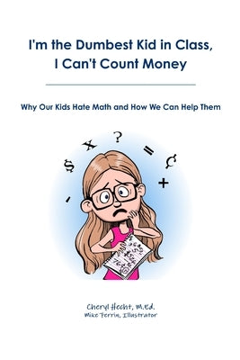 I'm the Dumbest Kid in Class by Hecht, Cheryl