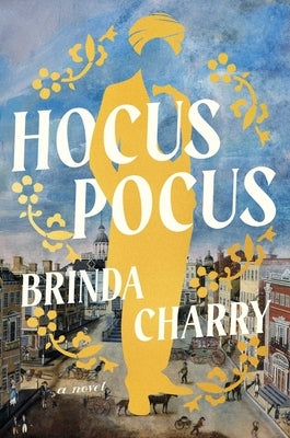 Hocus Pocus by Charry, Brinda