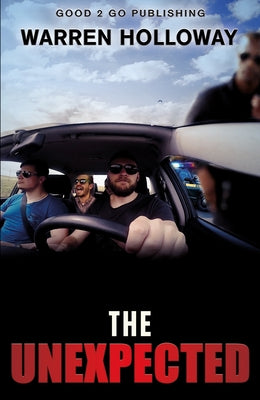 The Unexpected by Holloway, Warren