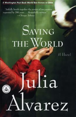 Saving the World by Alvarez, Julia