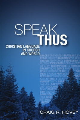 Speak Thus by Hovey, Craig