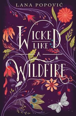 Wicked Like a Wildfire by Popovic, Lana