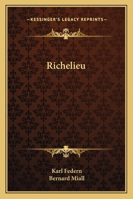 Richelieu by Federn, Karl