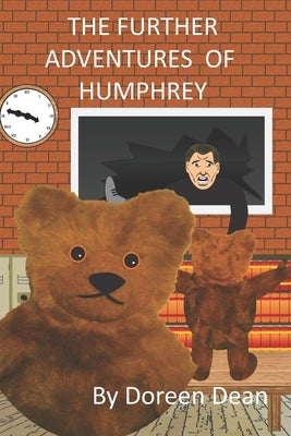 The Further Adventures of Humphrey by Dean, Doreen