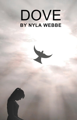 Dove by Webbe, Nyla