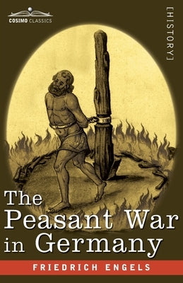 The Peasant War in Germany by Engels, Frederich