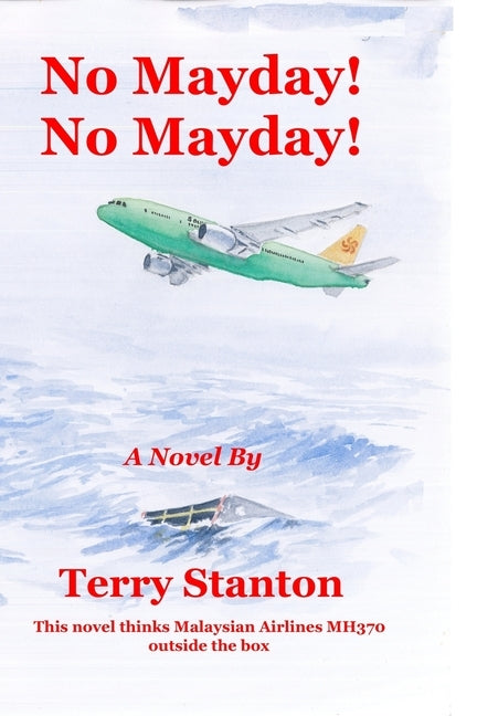 No Mayday! No Mayday! by Stanton, Terry