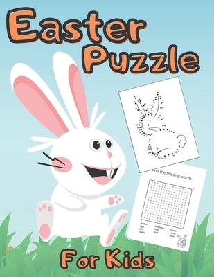 Easter Puzzle For Kids: This Activity Book Including - Coloring / Word Search / Connect Dots / Mazes / Colour by Number / Scissors Skills Game by Publishing, Joe Gold