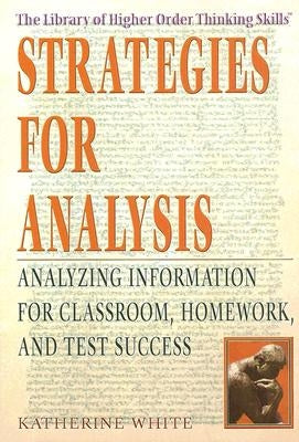 Strategies for Analysis by White, Katherine