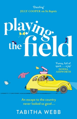 Playing the Field by Webb, Tabitha