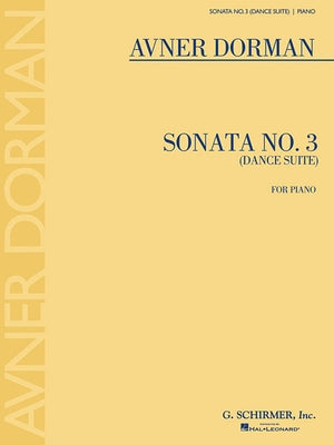Sonata No. 3 (Dance Suite): For Piano by Dorman, Avner