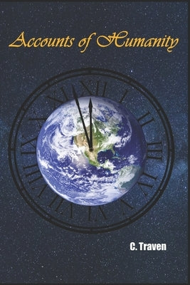 Accounts of Humanity by Traven, C.