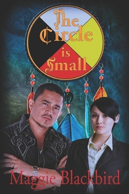 The Circle is Small by Blackbird, Maggie