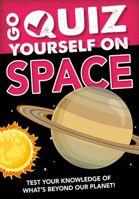 Go Quiz Yourself on Space by Howell, Izzi
