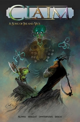 Claim: A Song of Ire and Vice by Wright, Greg