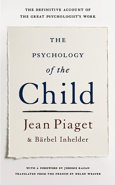 The Psychology of the Child by Piaget, Jean
