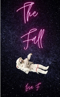 The Fall by F, Lisa