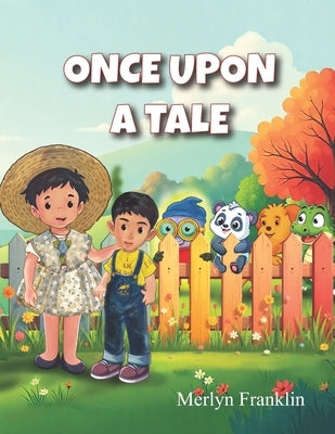 Once Upon a Tale by Franklin, Merlyn