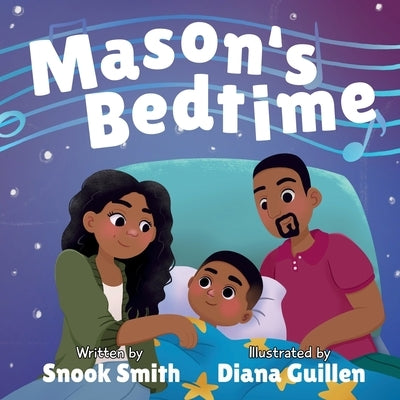 Mason's Bedtime by Smith, Snook