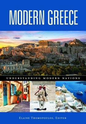 Modern Greece by Thomopoulos, Elaine
