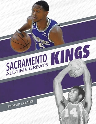 Sacramento Kings by J. Clarke, David