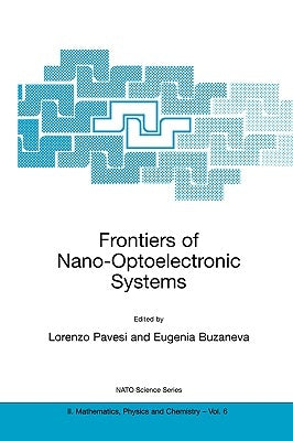 Frontiers of Nano-Optoelectronic Systems by Pavesi, Lorenzo