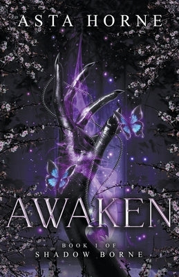 Awaken by Horne, Asta