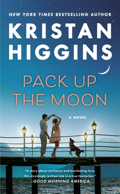 Pack Up the Moon by Higgins, Kristan