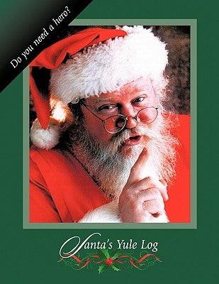 Santa's Yule Log by Osborn, James