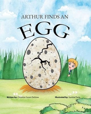 Arthur Finds an Egg by Tariq, Sumbal