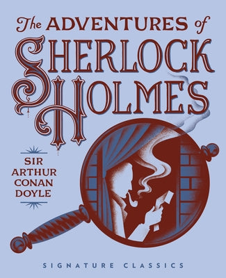 The Adventures of Sherlock Holmes by Doyle, Sir Arthur Conan