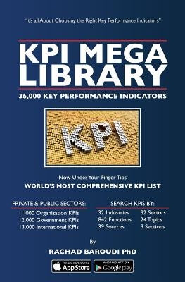 KPI Mega Library: 36,000 Key Performance Indicators by Baroudi, Rachad