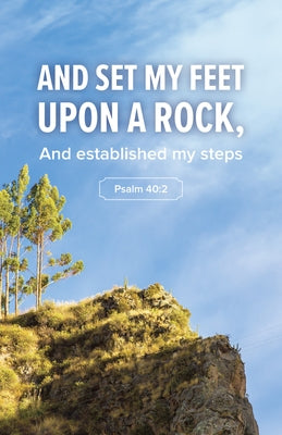 General Worship Bulletin: Set My Feet (Package of 100): Psalm 40:2 (Nkjv) by Broadman Church Supplies Staff