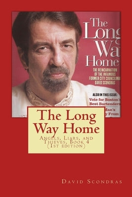 The Long Way Home by Scondras, David