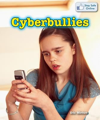 Cyberbullies by Minton, Eric