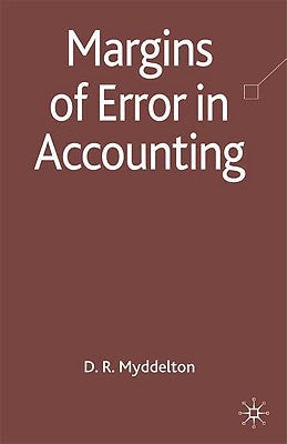 Margins of Error in Accounting by Myddelton, D.