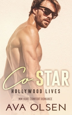 Co-Star: Hollywood Lives by Olsen, Ava