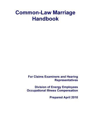 Common-Law Marriage Handbook by U. S. Department of Labor
