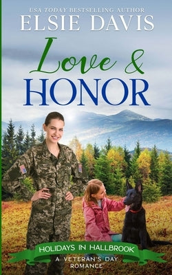 Love & Honor by Davis, Elsie