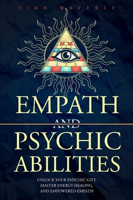 Empath and Psychic Abilities by Waverly, Finn