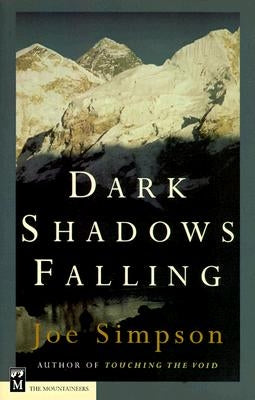 Dark Shadows Falling by Simpson, Joe