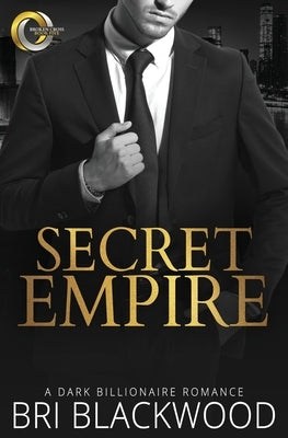 Secret Empire by Blackwood, Bri