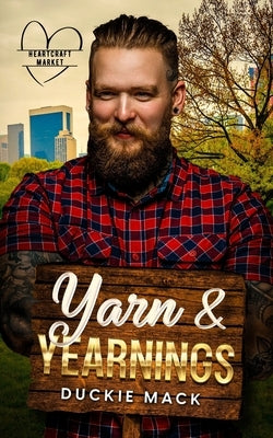 Yarn & Yearnings by Mack, Duckie