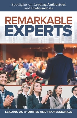 Remarkable Experts by Waller, Kevin