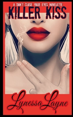 Killer Kiss by Layne, Lynessa