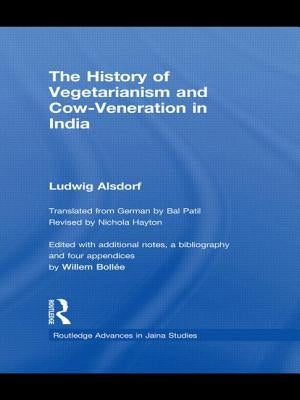 The History of Vegetarianism and Cow-Veneration in India by Alsdorf, Ludwig