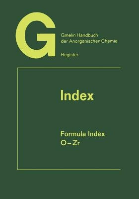 Index Formula Index: O-Zr Elements 104 to 132 by Warncke, Rudolf