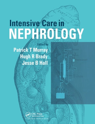 Intensive Care in Nephrology by Murray, Patrick